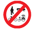 No entry for pedestrians and pedal-cycles